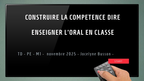 TD enseigner la compétence orale en classe PEM1 | Genially