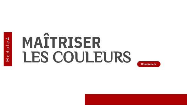 Module 4 : Maitriser les couleurs | Genially