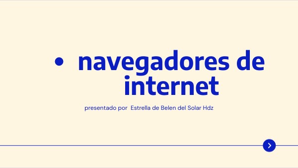 navegadores de internet | Genially