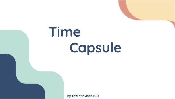 Time Capsule | Genially