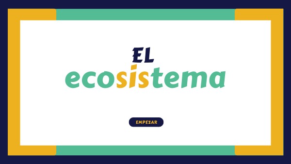 eco sis tema | Genially