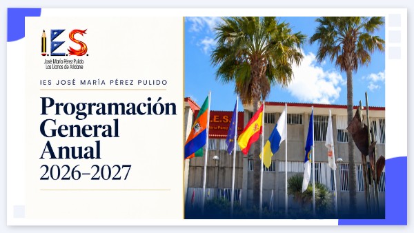 PROGRAMACIÓN GENERAL ANUAL | Genially