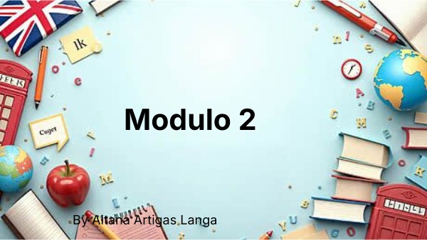 Modulo 2 | Genially