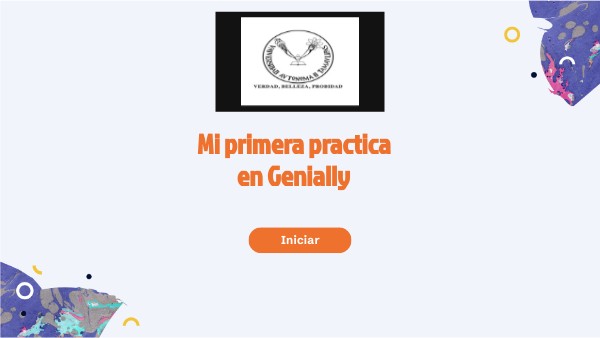 Mi primera practica en Genially | Genially