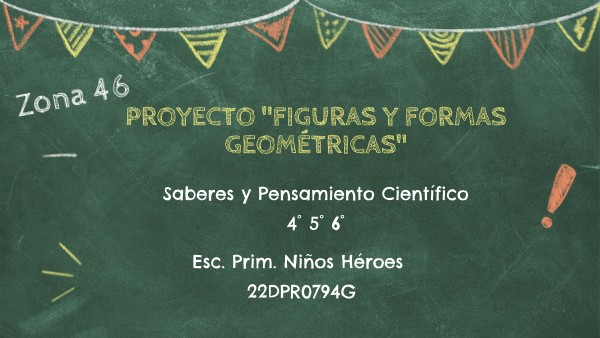 Genially_copy - Proyecto "FIGURAS y FORMAS geométricas" | Genially