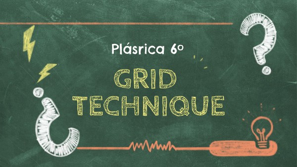 Grid technique | Genially