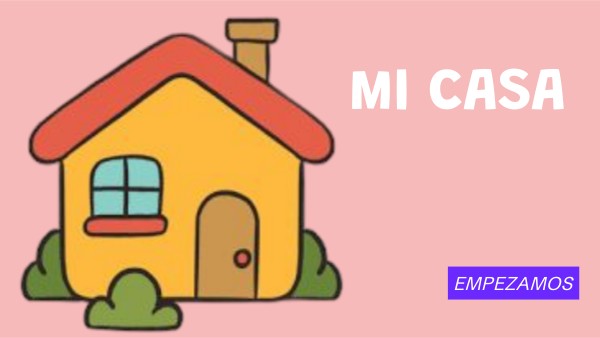 MI CASA | Genially