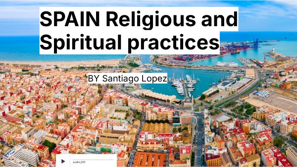 SPAIN Religious and Spiritual practices | Genially