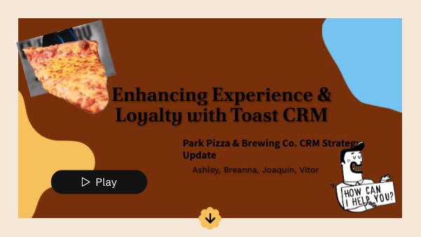 Enhancing Experience & Loyalty with Toast CRM | Genially