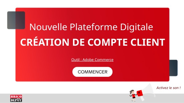Nouvelle Plateforme Digitale - Creation de compte client | Genially
