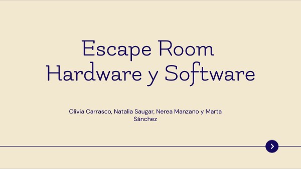 Escape Room Hardware y Software | Genially