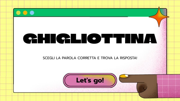 GHIGLIOTTINA 2