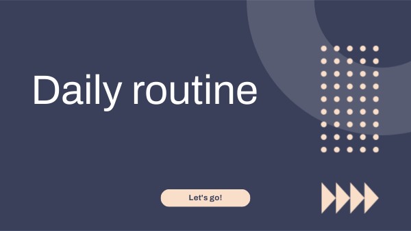 Daily routine | Genially