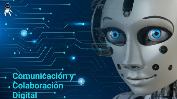 Comunicación y Colaboración Digital | Genially