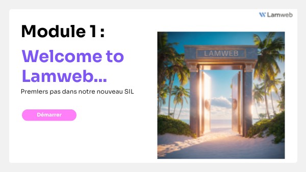 VF Module 1 Welcome to Lamweb | Genially