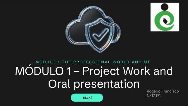MÓDULO 1 – Project Work and Oral presentation | Genially