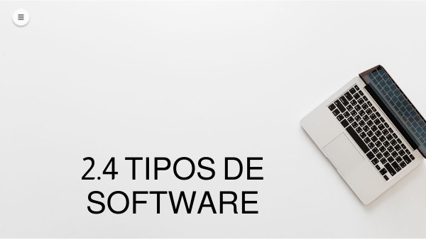 2.4 Tipos de software | Genially