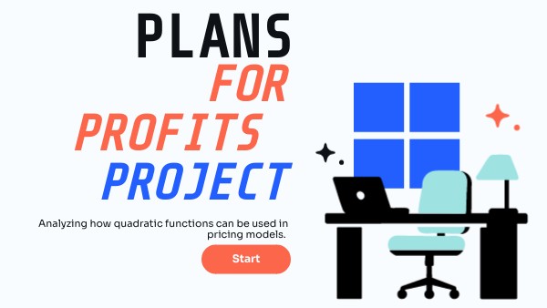 Plans for Profits Project | Genially