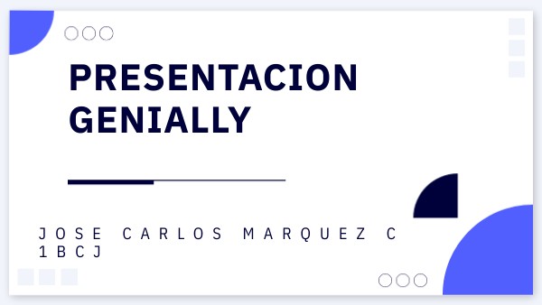PRESENTACION GENIALLY | Genially