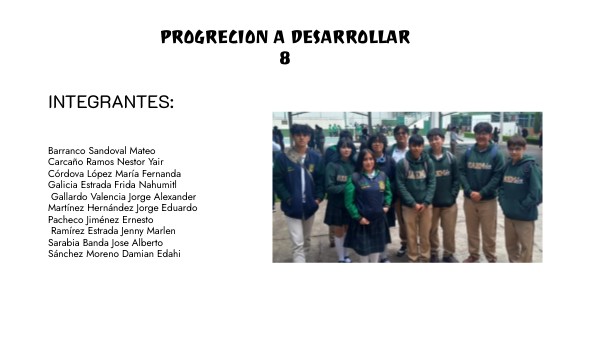 PROGRECION A DESARROLLAR 8 | Genially