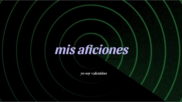 mis aficiones | Genially