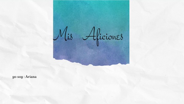 Mis Aficiones | Genially