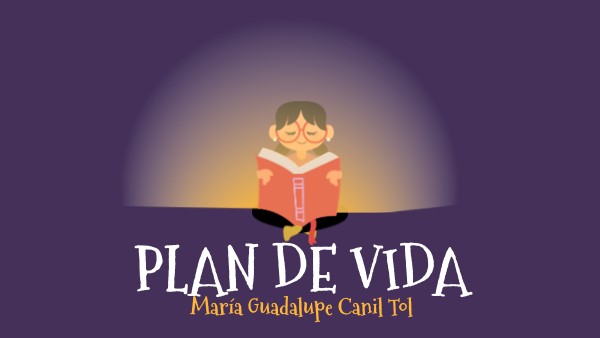 PLAN DE VIDA | Genially