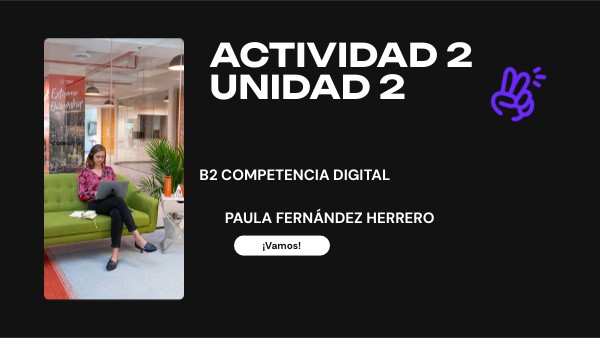 ACTIVIDAD 2 UNIDAD 2 | Genially