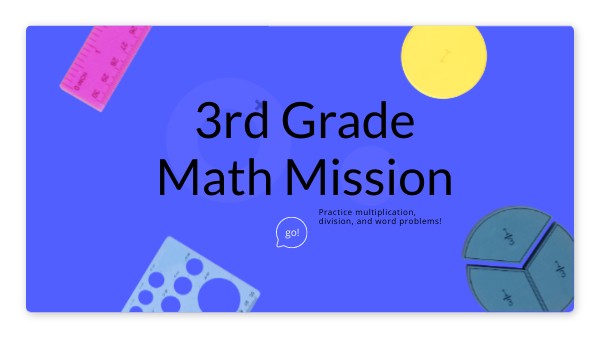 3rd Grade Math Mission | Genially