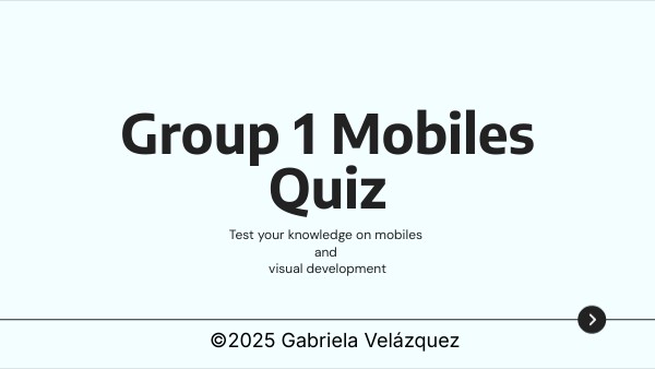 Group 1 Mobiles Quiz | Genially