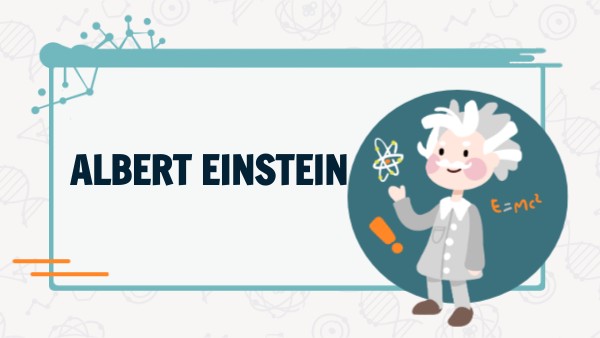 Albert Einstein | Genially