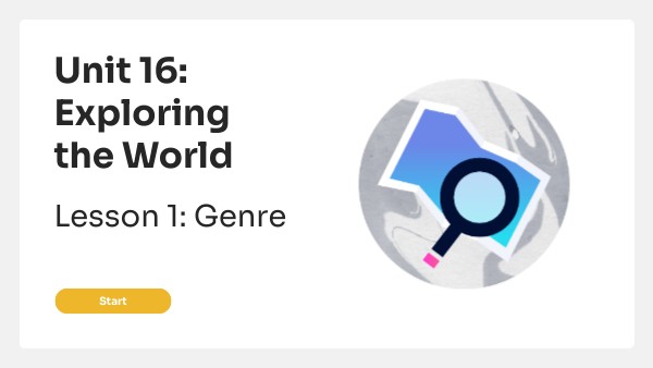 Unit 16: Exploring the World | Genially