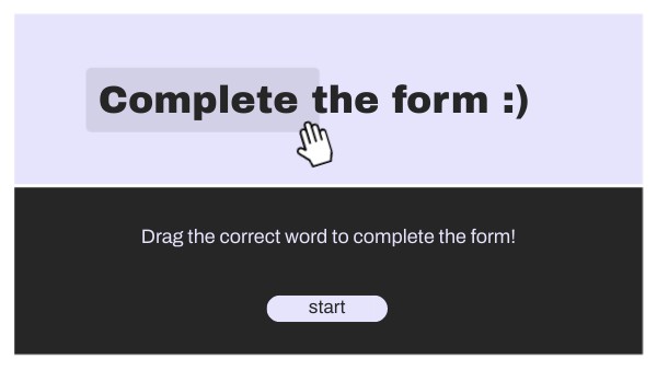 Complete the form :) | Genially