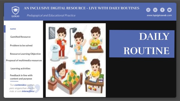 AN inclusive digital resource - Live with daily routines | Genially