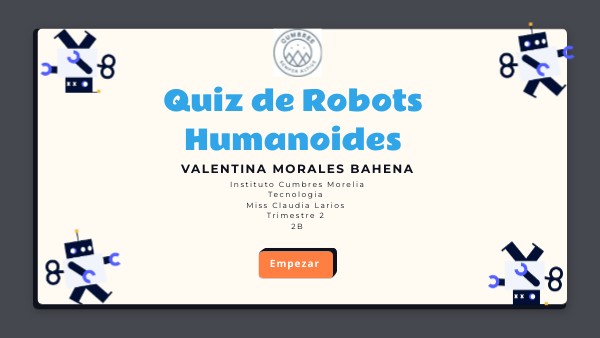 Quiz de Robots Humanoides | Genially