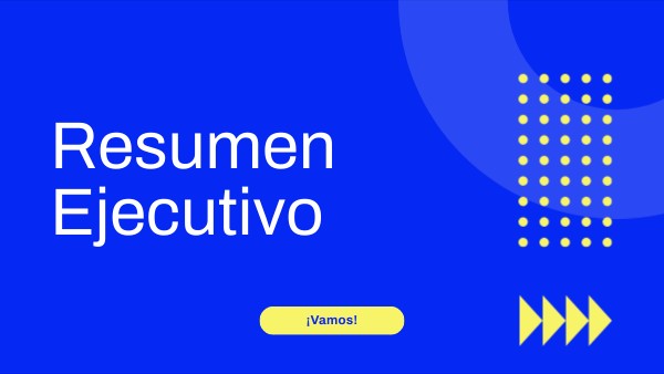 Resumen Ejecutivo | Genially