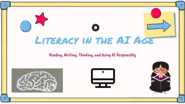 Literacy in the AI Age | Genially