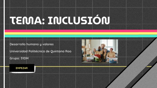 TEMA: INCLUSIÓN | Genially