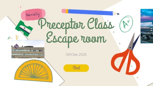 SVH Preceptor Class Escape Room | Genially