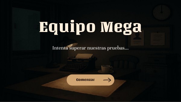 Equipo Mega | Genially