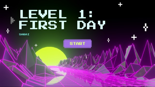 Level 1: fIRST DAY | Genially