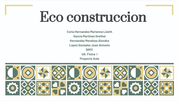 Eco construccion | Genially