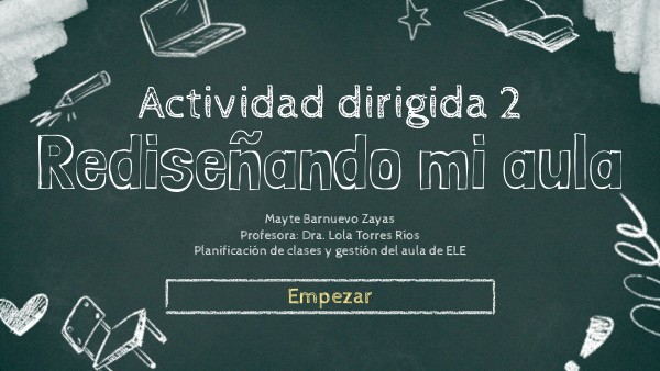 Rediseñando mi aula | Genially