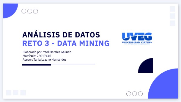 ANÁLISIS DE DATOS RETO 3 - DATA MINING | Genially