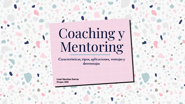 Coaching y Mentoring | Genially