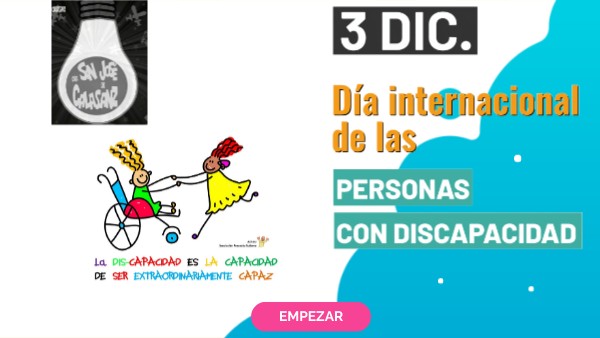 DIA INTERNACIONAL PERSONAS CON DISCAPACIDAD 2025 | Genially