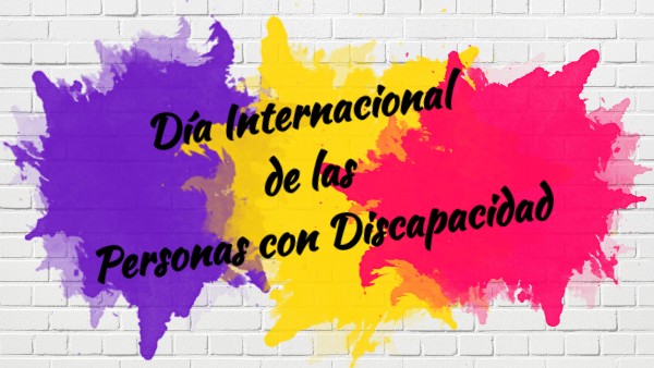 Día Internacional de las Personas con Discapacidad | Genially