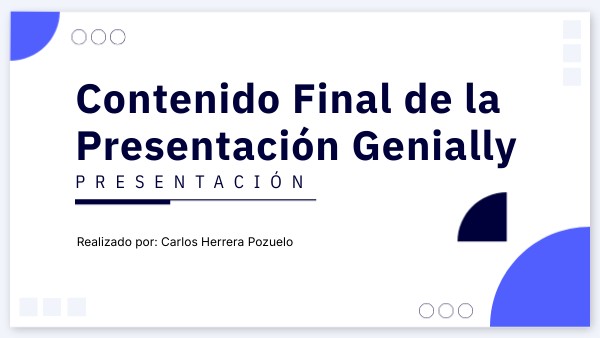 Contenido Final de la Presentación Genially | Genially