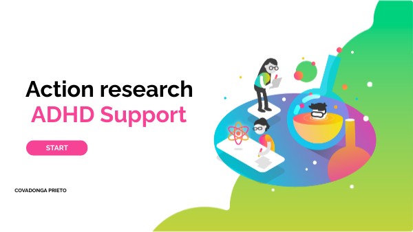 Action research ADHD Support | Genially