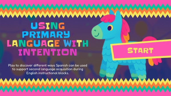 Using Primary Language With Intention | Genially